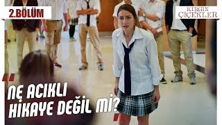 Arkadaşları tarafından dışlanan Cemre! - Kırgın Çiçekler 2.Bölüm