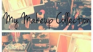 My Makeup Collection