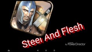 ВЗЛОМ Steel And Flesh!!! Как скачать!? Apk + Кэш
