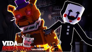 Minecraft: VIDA DE ANIMATRONIC #30 - ME TRANSFORMEI EM NIGHTMARE FREDDY! ( FIVE NIGHTS AT FREDDY'S )