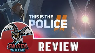 This is the Police 2 Nintendo Switch Review