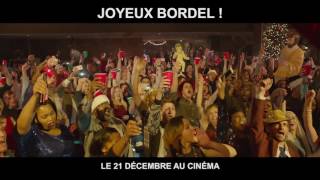 JOYEUX BORDEL - Spot LA FETE COMMENCE VF