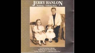 Walking Talking Dolly.... Jerry Hanlon