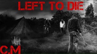 Stalker Left To Die новая игра на движке сталкер про зомби апокалипсис