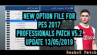 PES 2017 | Option File For PES Professionals Patch V5.2 #13/05/2019