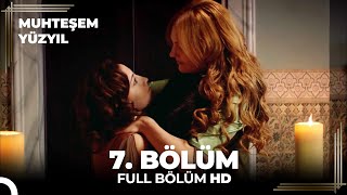 Muhteşem Yüzyıl - 7.Bölüm (HD)