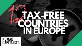 Tax-Free Countries in Europe