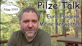Pilze Talk 5 - Eure Fragen - Meine Antworten
