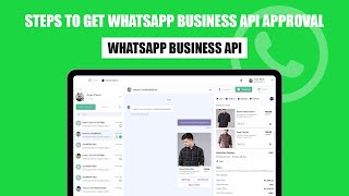 How to Get WhatsApp Business API Approval Easy - Everything You Need to Know