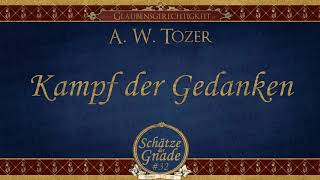 SDG #32 - A. W. Tozer - Kampf der Gedanken