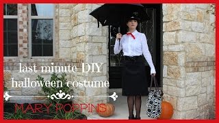Last Minute DIY Halloween Costume | Mary Poppins