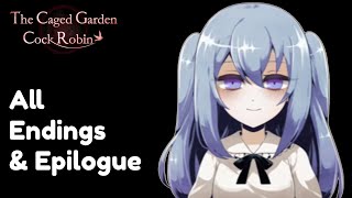 The Caged Garden Cock Robin • All Endings & Epilogue