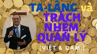 TA-LÂNG và TRÁCH NHỆM QUẢN LÝ (Việt & Cam.) MS Lê Minh Đức - INTER  EVANGELISTIC  MOVEMENT