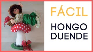 FÁCIL HONGO Y DUENDE