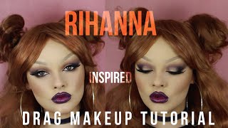 RIHANNA INSPIRED - DRAG MAKEUP TUTORIAL
