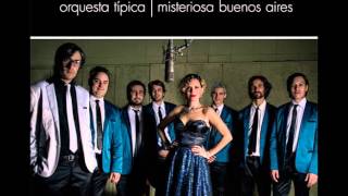 Orquesta Típica Misteriosa Buenos Aires / Tamboriles (J.Mateo - G.Brum)