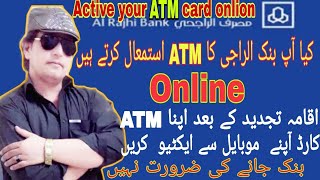 How to Activate  update Al rajhi ATM card online