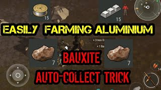 HOW TO FARM ALUMINIUM EASILY - BAUXITE AUTO-COLLECTING TRICK - Last Day On Earth: Survival