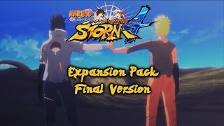 Naruto Ultimate Ninja Storm 4 Mod : Expansion Pack Final
