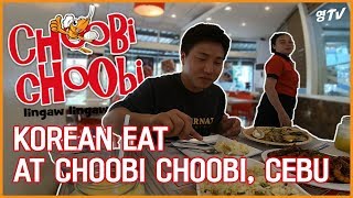 [ENG SUB] KOREAN EAT AT CHOOBI CHOOBI [MUKBANG] Ι 세부 맛집 쵸비쵸비 먹방