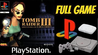 Tomb Raider 3: Adventures Of Lara Croft (PS1) Gameplay Walkthrough 100% All Secrets NO COMMENTARY