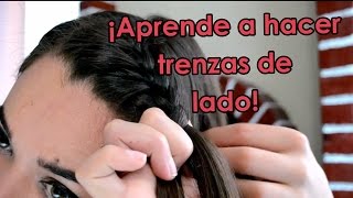 ¡Aprende a hacer trenzas de lado!