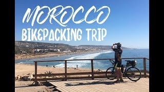 Bikepacking Southwest Morocco