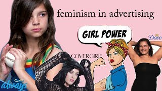 Feminism and "Girl Power" in Advertising