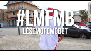 SHIZU " LéséMoFèMoBèt " ( LMFMB ) 2015