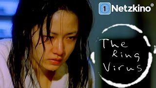 The Ring Virus (Horror in voller Länge)