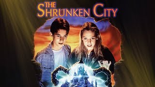 The Shrunken City - Movie