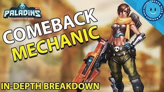Paladins - The Comeback Mechanic EXPLAINED & Strategy Around It!