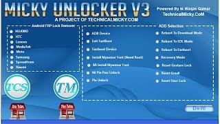 Micky Unlocker v3 - SPD FRP, Lenovo FRP, Moto FRP, Xiaomi FRP
