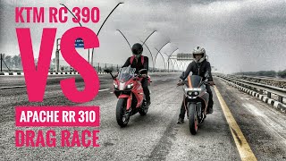 APACHE RR 310 VS KTM RC 390 || DRAG RACE ||