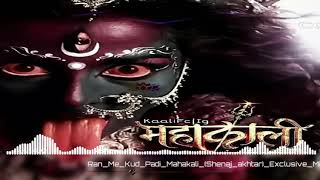 Ran Me Kud Padi Mahakali NAVRATRI SPECIAL DJ SYK  DJ BLACK ZONE