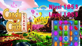 Candy Crush Saga Level 1853 - Nivel 1853 NO Booster