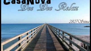CasaNova -- Dee Dee Relax