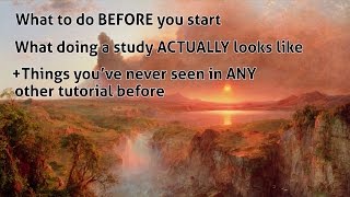 How to Start a Painting Study - Things You Never See in Art Tutorials