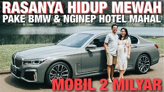 ENAKNYA JADI SULTAN | NGINEP DI HOTEL MEWAH DAN DISETIRIN BMW SERI 7 - #427