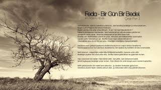 Feda - Bir Gün Bir Bedel ( Çınar Part 3 )