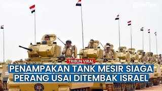 Usai Dihantam Tank Israel, Tentara Mesir Kini Pamer Peralatan Tempur