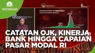 Catatan Bos OJK di PTIJK 2022, Kinerja Bank Hingga Capaian Pasar Modal RI
