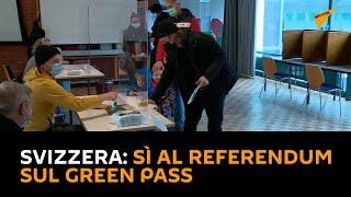 Svizzera: netto sì al referendum sull'obbligo di green pass. Il 62% ha votato a favore