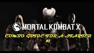 Mortal Kombat X - Комбо для новичков #2
