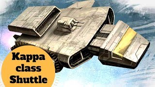 Better than the LAAT Gunship? - Kappa-class shuttle Explained - Star Wars Ship Lore
