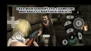Cara Main Resident Evil 4 Gamecube Mod Ashley & Bisa Pakai Senjata - Dolphin Emulator Android