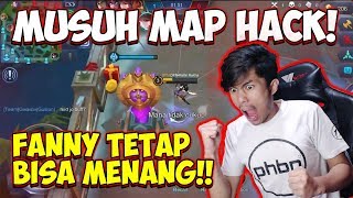 MUSUH MAP HACK !! TAPI FANNY GUA LEBIH JAGO !! - Mobile Legends Indonesia