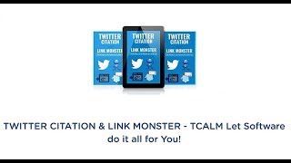 Twitter Citation and Link Monster  Video Tutorial 1