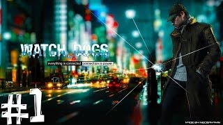 Watch Dogs. Прохождение. Часть 1 (Начало хакерства) PS4