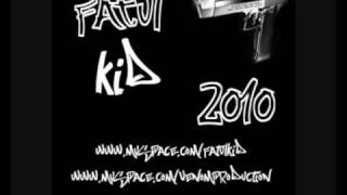Fatul Kid - Oi Fam